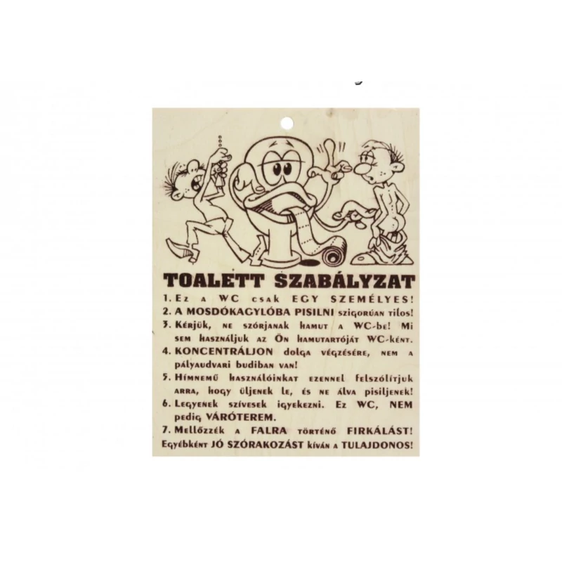 Toalett Szabályzat Fatábla